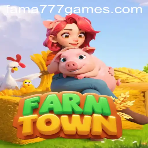 Exploring the Exciting World of FarmTown and Navigating Fama777 PH Login